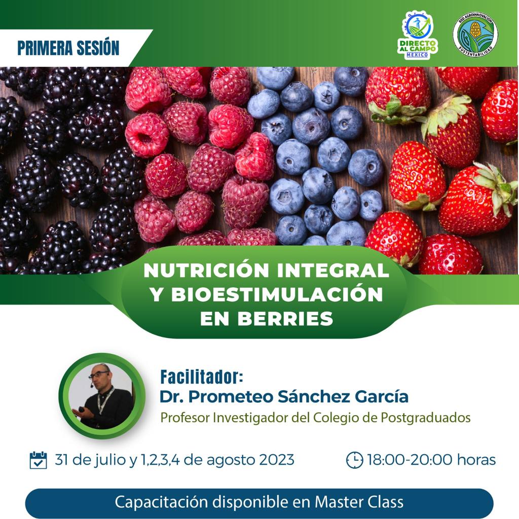 Nutrición Integral y Bioestimulación de Berries – Edición 2023 – Primera sesión