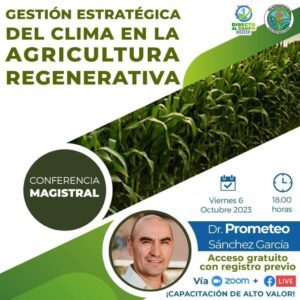 Gestión del clima en la Agricultura Regenerativa